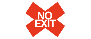 NO EXIT.